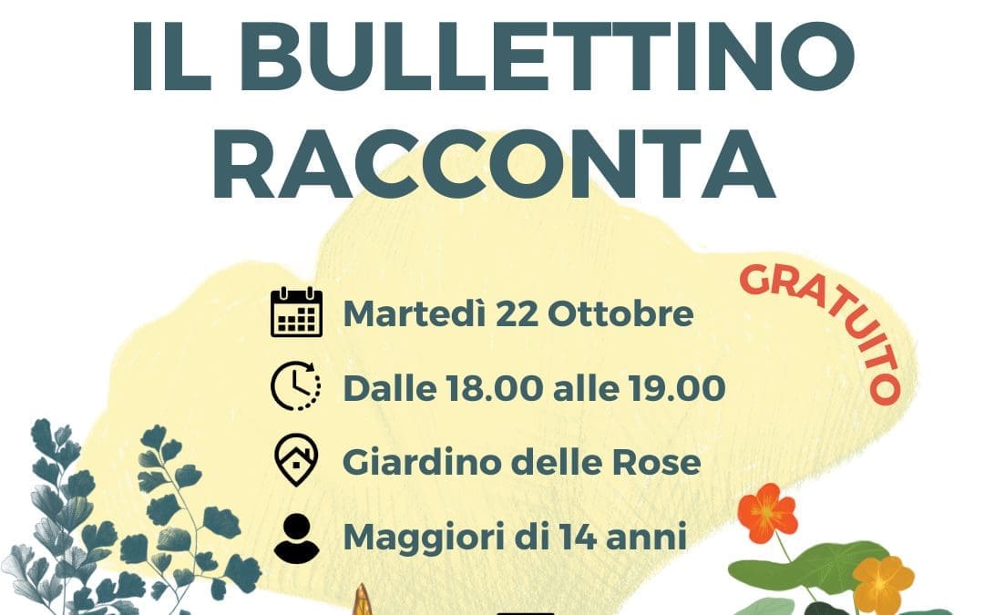 IL BULLETTINO RACCONTA