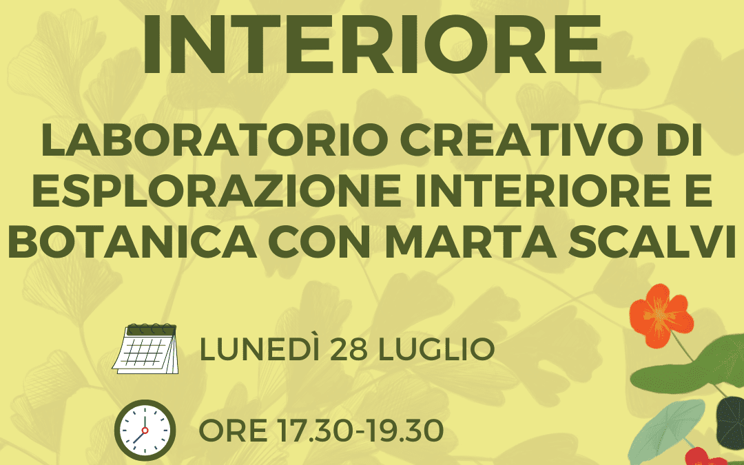 IL MIO GIARDINO INTERIORE – Laboratorio creativo di esplorazione interiore e botanica