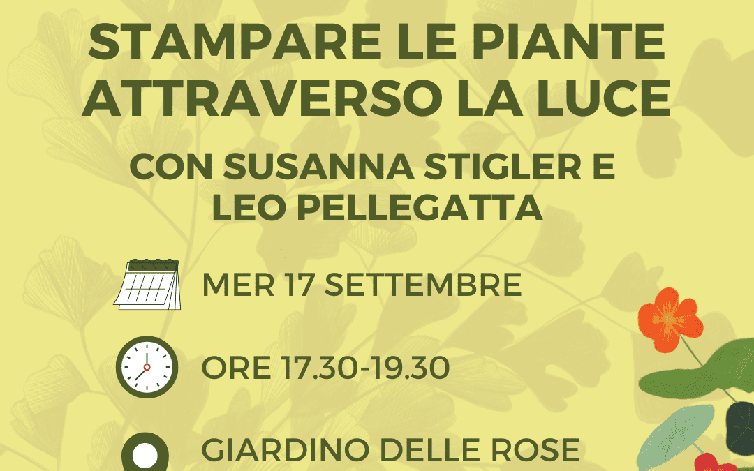 LABORATORIO DI CIANOTIPIA: Stampare le piante attraverso la luce