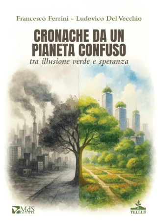 Presentazione del libro “Cronache da un pianeta confuso” di Francesco Ferrini e Ludovico Del Vecchio